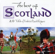 Çeşitli Sanatçılar: The Best Of Scotland - CD