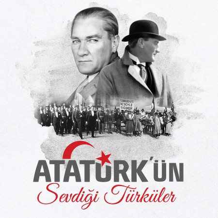 Çeşitli Sanatçılar: Atatürk'ün Sevdiği Türküler - Plak