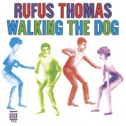 Rufus Thomas: Walking the Dog - Plak