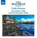 Mathias: Violin Sonatas - CD