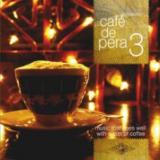 Çeşitli Sanatçılar: Cafe De Pera 3 - CD