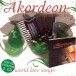 World Love Songs/Akordeon 2 - CD