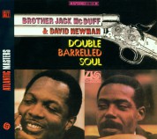 Brother Jack McDuff, David Newman: Double-Barreled Soul - CD