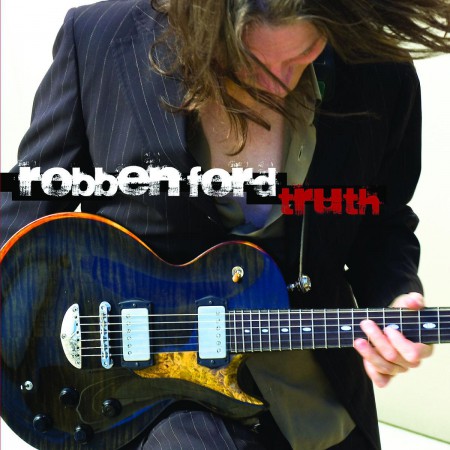 Robben Ford: Truth - CD