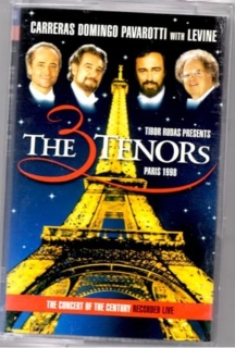 James Levine, José Carreras, Luciano Pavarotti, Plácido Domingo: Carreras Domingo Pavarotti - The Three Tenors, Paris 98 - Kaset