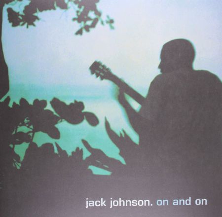 Jack Johnson: On And On - Plak