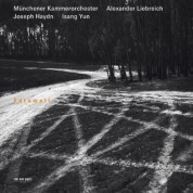 Münchener Kammerorchester, Alexander Liebreich: Farewell - Joseph Haydn / Isang Yun - CD