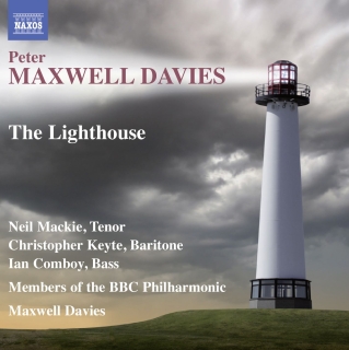 members BBC Philharmonic Orchestra, Ian Comboy, Christopher Keyte, Neil Mackie, Sir Peter Maxwell Davies: Maxwell Davies: The Lighthouse - CD