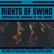 Phil Woods: Rights Of Swing - Plak