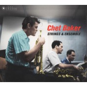 Chet Baker, Russ Freeman: Strings & Ensemble - CD
