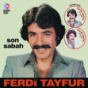 Ferdi Tayfur: Son Sabah (Picture Disc) - Plak