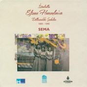Sema Moritz: İstanbul'daki Efsane Hanımlar'ın Dillerdeki Şarkıları - CD