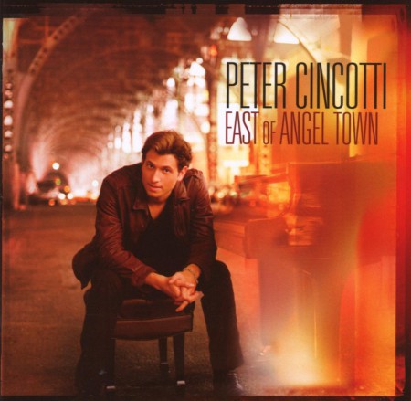 Peter Cincotti: East Of Angel Town - CD