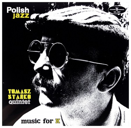Tomasz Stanko: Music For K (Polish Jazz) - Plak