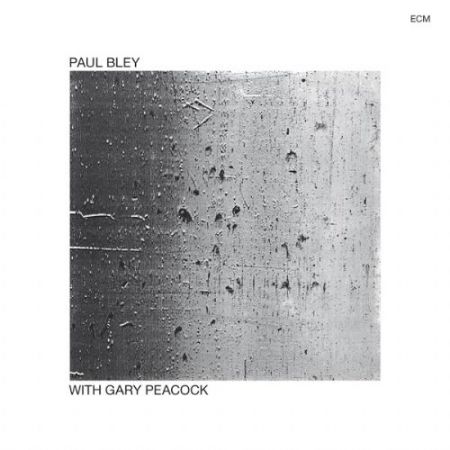 Paul Bley, Gary Peacock: With Gary Peacock - CD