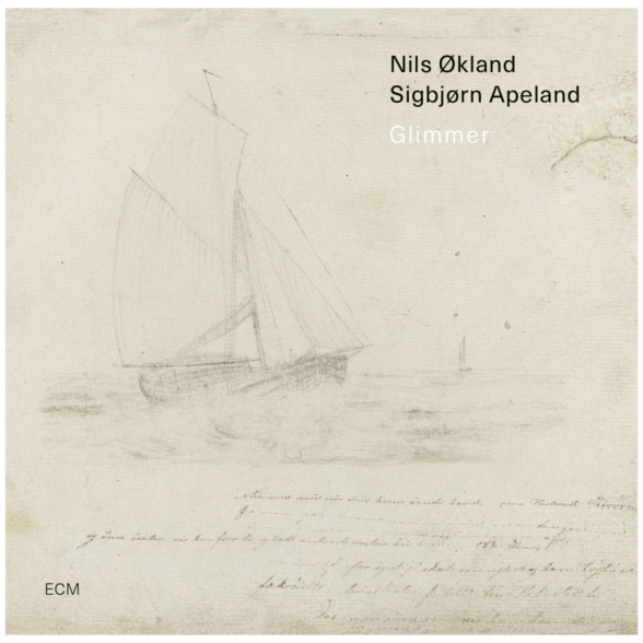 Nils Økland, Sigbjørn Apeland - Glimmer