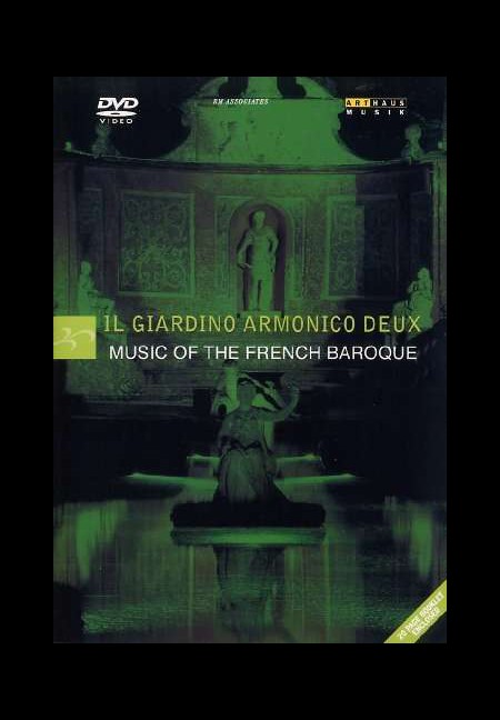 Il Giardino Armonico Deux - Music of the French Baroque - DVD