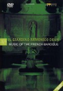 Il Giardino Armonico Deux - Music of the French Baroque - DVD