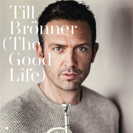 Till Brönner: The Good Life - Plak