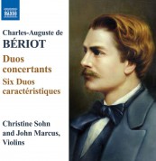 Christine Sohn, John Marcus: Beriot: Duo Concertants, 6 Duos Caracteristiques - CD