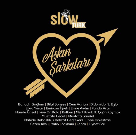 Çeşitli Sanatçılar: Slowtürk Aşkın Şarkıları 2020 - CD