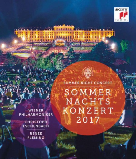 Wiener Philharmoniker, Renée Fleming, Christoph Eschenbach: Summer Night Concert 2017 - BluRay