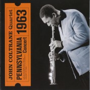 John Coltrane: Pennsylvania 1963 - CD