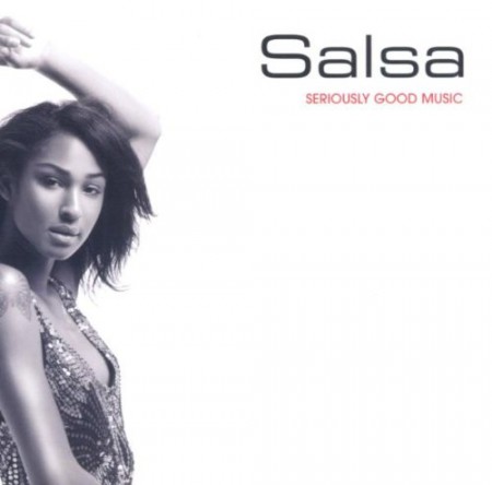 Çeşitli Sanatçılar: Seriously Good Music - Salsa - CD