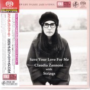 Claudia Zannoni: Save Your Love For Me - SACD (Single Layer)