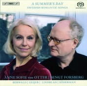 Anne Sofie von Otter, Fredrik Zetterström, Bengt Forsberg: A Summer's Day – Swedish Romantic Songs - SACD