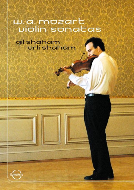 Gil Shaham, Orli Shaham: Mozart: Violin Sonatas - DVD