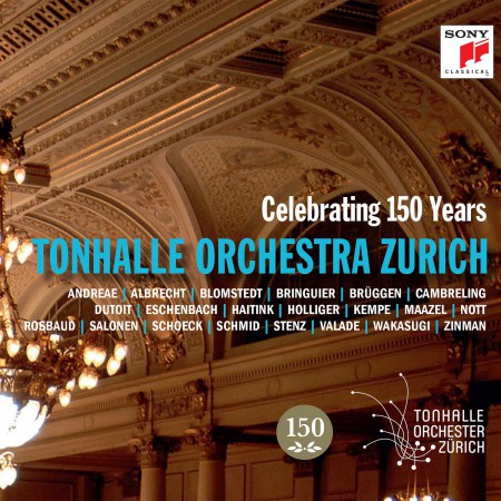 Tonhalle Orchester Zurich: Celebrating 150 Years - CD