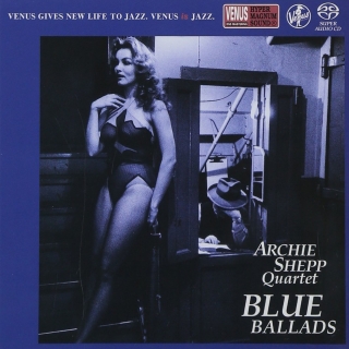 Archie Shepp: Blue Ballads - SACD (Single Layer)