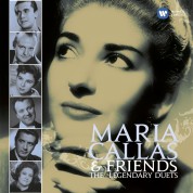 Maria Callas and Friends - The Legendary Duets - CD