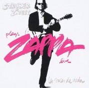 Struber Ztett: Les Noces de Dada: Struber Ztett plays Frank Zappa (live) - CD