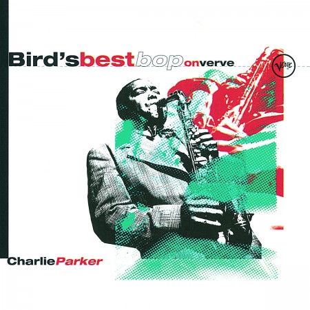 Charlie Parker: Bird's Best Bop On Verve - CD