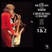 Gerry Mulligan, Chet Baker: Carnegie Hall Concert - Plak