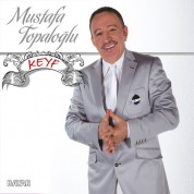 Mustafa Topaloğlu: Keyf - CD