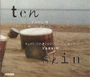 Yarkın Türk Ritm Grubu: Ten - CD
