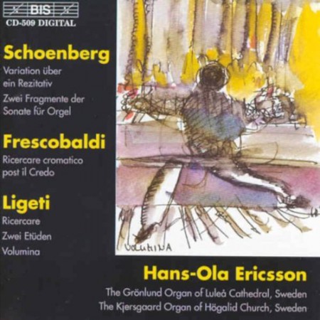 Hans-Ola Ericsson: Organ music by Schoenberg and Ligeti - CD