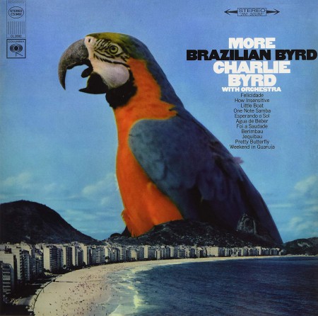 Charlie Byrd: More Brazilian Byrd - Plak