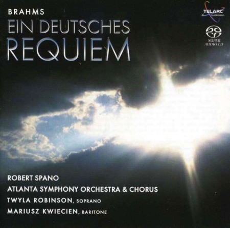 Robert Spano, Atlanta Symphony Orchestra: Brahms: Ein Deutsches Requiem - SACD
