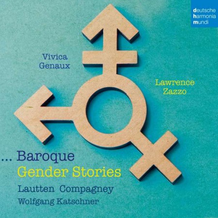 Vivica Genaux, Lautten Compagney, Lawrence Zazzo: Baroque Gender Stories - CD