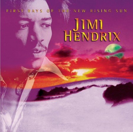 Jimi Hendrix: First Rays Of The New Rising Sun - CD