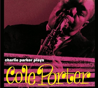 Charlie Parker: Plays Cole Porter (6 Bonus Tracks) - CD