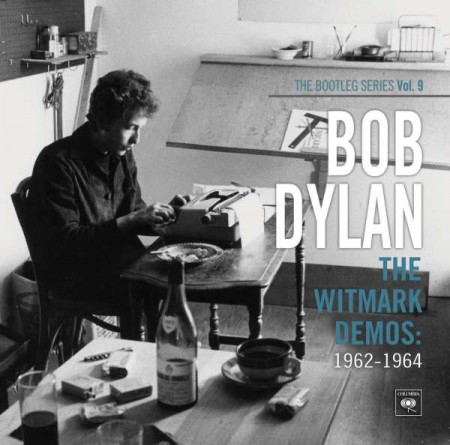 Bob Dylan: The Witmark Demos: 1962 - 1964 (The Bootleg Series Vol. 9) - CD