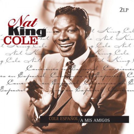 Nat "King" Cole: Cole Espanol / A Mis Amigos - Plak