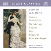 Lerner and Loewe: Orchestral Selections - CD