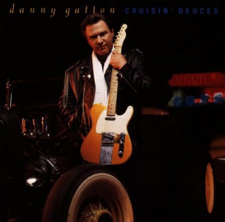 Danny Gatton: Cruisin' Deuces - CD