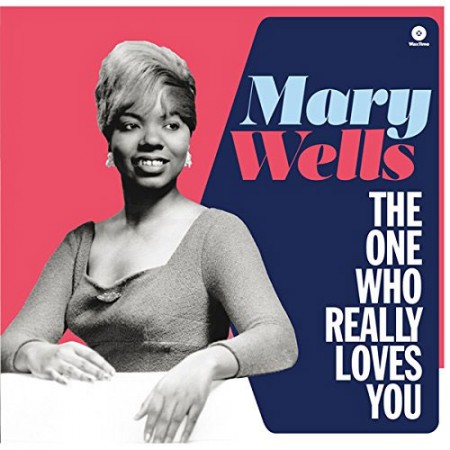 Mary Wells: The One Who Really Loves You - Plak